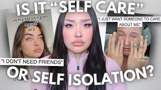 TikTok Self-Care Trends Are Making Gen Z's Loneliness Epidemic Worse