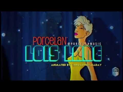 Porcelan Lois Lane Animated Lyric Video