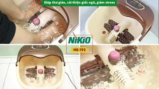 Video Bồn ngâm chân massage Nikio NK-192 - Cải thiện giấc ngủ, giảm stress, nâng cao sức khỏe
