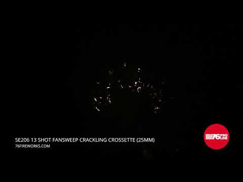 SE206 13s FanSweep Crackling Crossette (25mm)