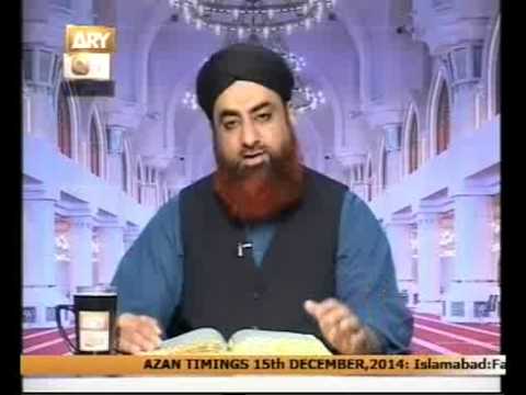 Al Hadi dars e quran 15 dec 2014 by Mufti akmal qadri Part2