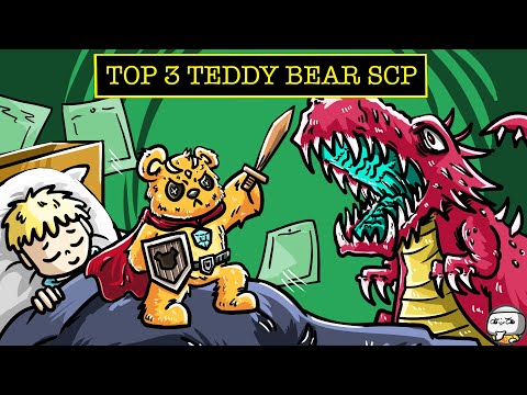 Top 3 WHOLESOME Teddy Bear SCP That'll Melt Your Heart! (SCP Compilation)