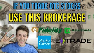 These Are Best Brokerages For Trading OTC Stocks (I