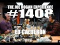 Joe Rogan Experience #1408 - Ed Calderon