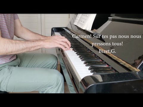 Carmen! sur tes pas nous nous pressons tous! - karaoke - piano accompaniment  - Carmen - Bizet -