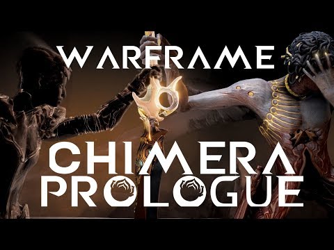Warframe Chimera Prologue Playthrough [NO COMMENTARY]