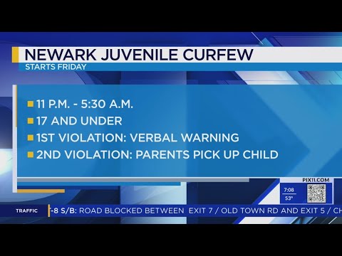 Curfew for teens in Newark set to begin on Friday