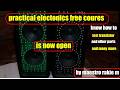 Practical Electronics Lesson 1