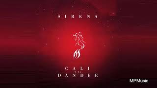 Cali Y El Dandee - Sirena (Audio)