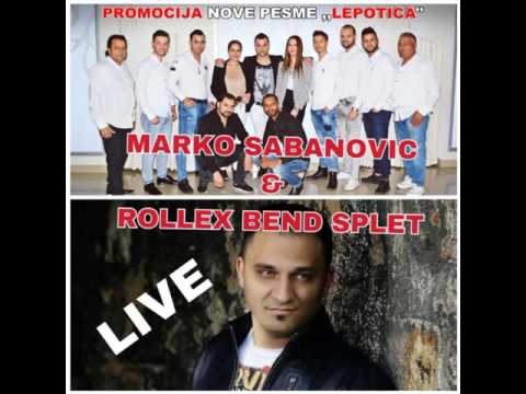 MARKO SABANOVIC & ROLLEX BAND- NIJE MENE MOJA MAJKA RODILA