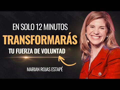 Do this every day and you will always have willpower | Marian Rojas Estapé