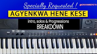 Agyenkwa Hene Kese | progression | Intro and Solos Breakdown | at key F | @ Ofayaw keys 🎹