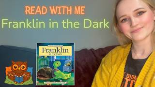 Read With Me: Franklin in the Dark | Bedtime Story Read Aloud