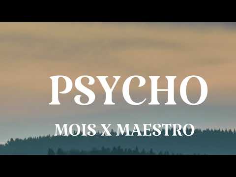 MOIS X MAESTRO -PSYCHO  ft. Kontra K von FML ALBUM [LYRICS VIDEO]