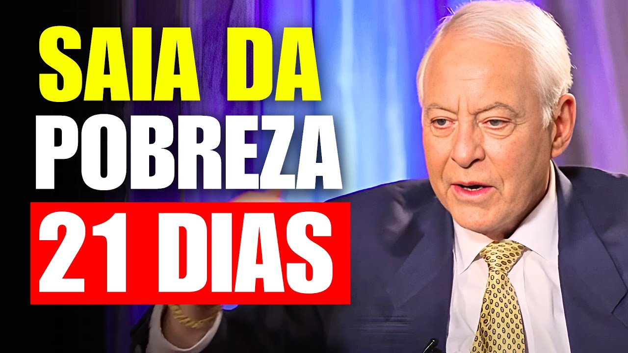 7 PASSOS SIMPLES QUE TE TIRAM DA POBREZA EM 21 DIAS – Bryan Trace