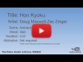 Hon Kyoku Doug Maxwell Zac Zinger Ambient Sad YouTube Audio Library BGM