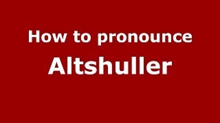 How to pronounce Altshuller