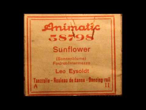 Sunflower (Leo Eysoldt) - Fox-Trot Intermezzo - Hupfeld player piano roll