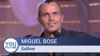 Miguel Bose - Gulliver