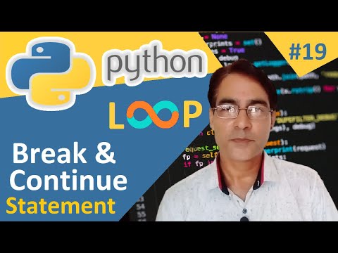 Break And Continue Statement In Python Python Tutorial Lesson 18 Computergurujitechnical
