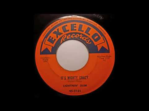 Lightnin' Slim - It's Mighty Crazy