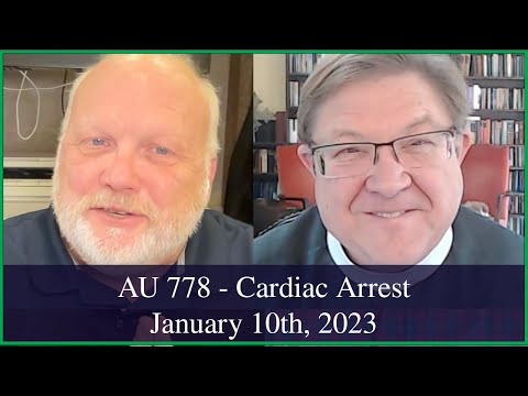 Anglican Unscripted 780 - Cardiac Arrest