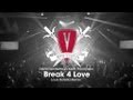 David Vendetta vs Keith Thompson - Break 4 Love ...