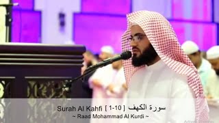 Download lagu Surah Al Kahfi (1-10) سورة الكهف - Raad Mohammad Al Kurdi mp3