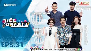 Siêu Bất Ngờ | Mùa 3 | Tập 31 Full: Kelly, Lily Luta, Nam Hee, Huy Anh, La Quốc Hùng (13/03/2018)