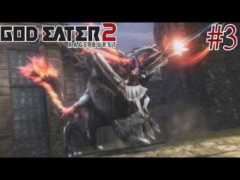 God Eater 2: Rage Burst - Walkthrough Part 3 [English, Full 1080p HD]