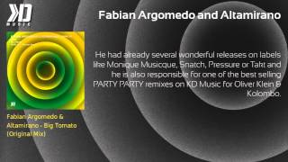 Fabian Argomedo and Altamirano - Big Tomato - KD Music