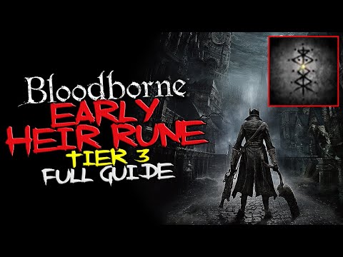Bloodborne - EARLY Heir rune (Tier 3)