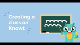 Creating a Class in Knowt