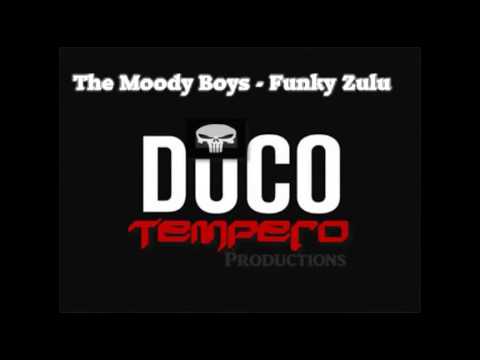 The Moody Boys - Funky Zulu