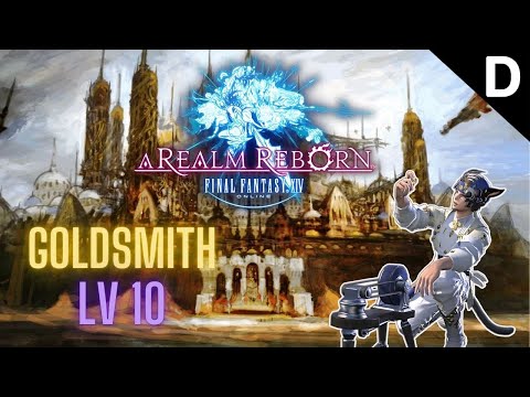 Final Fantasy XIV: A Realm Reborn - Goldsmith Class Quests Level 10