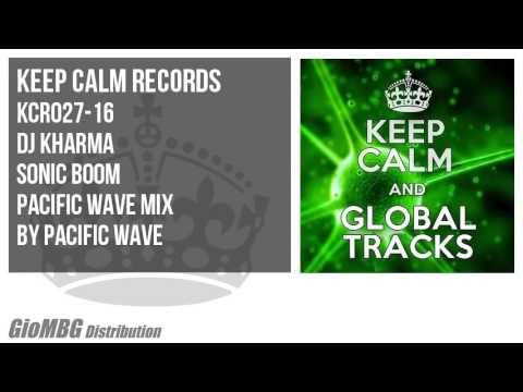 Dj Kharma - Sonic Boom [Pacific Wave Mix] KCR027