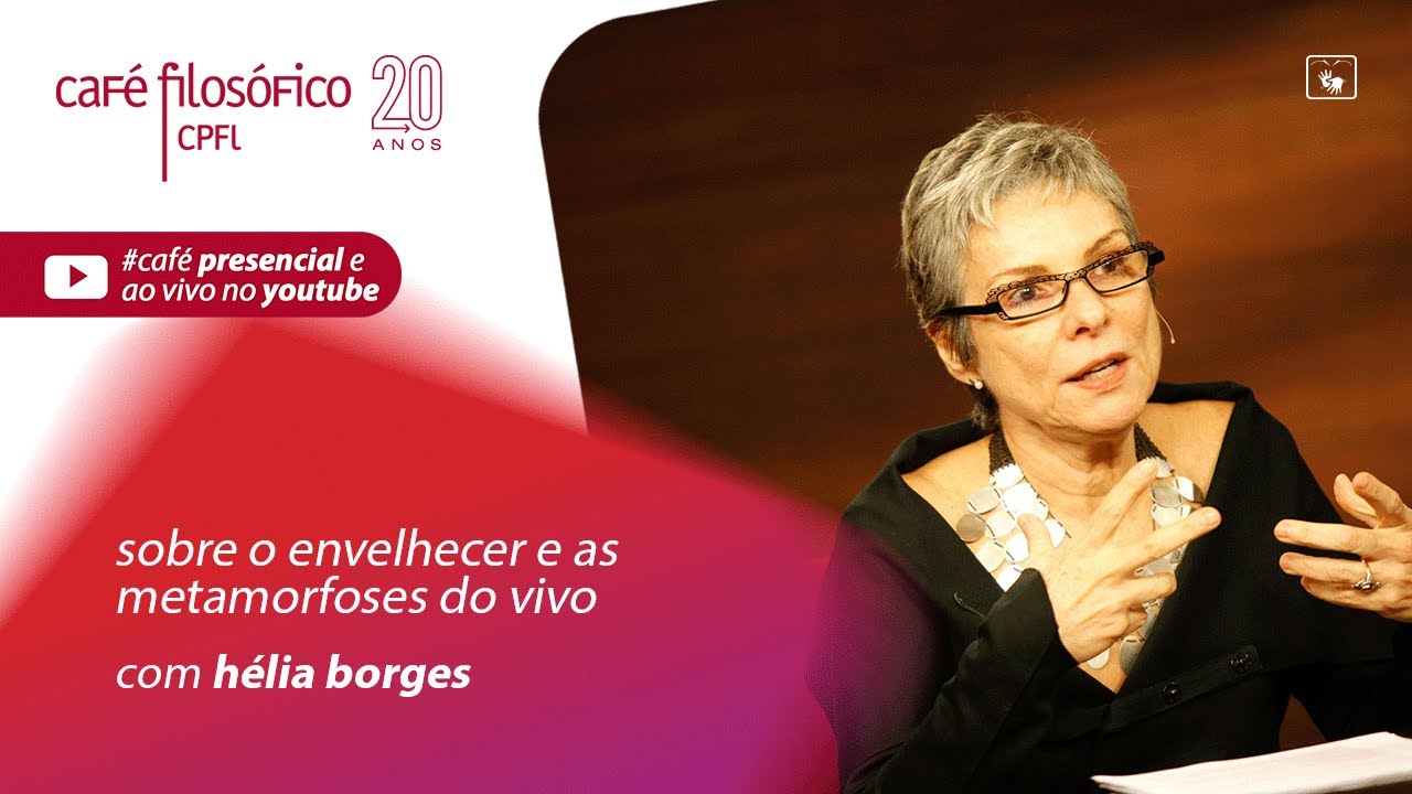 Sobre o envelhecer e as metamorfoses do vivo | Hélia Borges