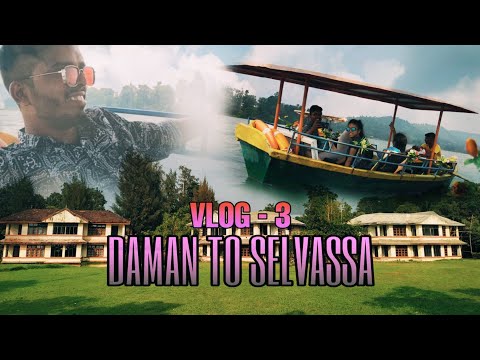 Small middle class youtuber going on trip with his family  TO SELVASSA | DAMAN GANGA | #VLOG3