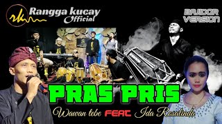 Download lagu PRAS PRIS WAWAN TEBE feat IDA ROSALINDA... mp3