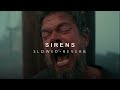 The Odyssey - Sirens (Slowed + Reverb)