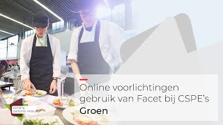 Groen - Online voorlichting gebruik facet bij CSPE&#39;s