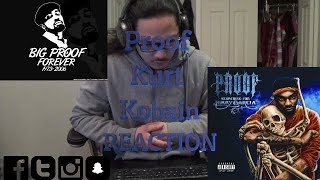Proof - Kurt Kobain REACTION