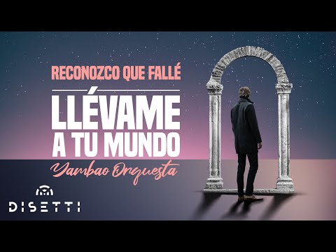 Yambao Orquesta - Reconozco Que Falle (Audio Oficial) | Salsa Romántica