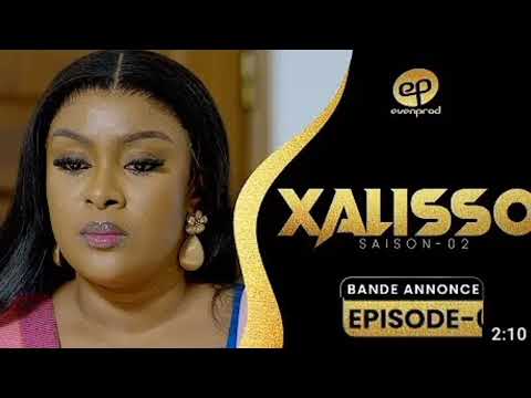 XALISSO - Saison 2 - Épisode 55 - bande-annonce - NDAWAR et nafi