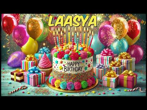 LAASYA Happy Birthday Song - Happy Birthday to You