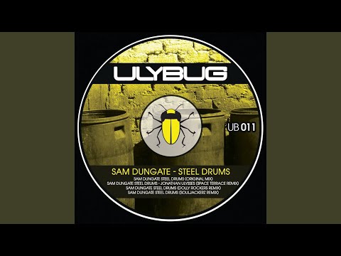 Steel Drums (Souljackerz Remix)