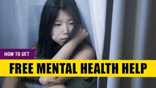 How to Get Free Mental Health Help [in 2020 and Beyond]