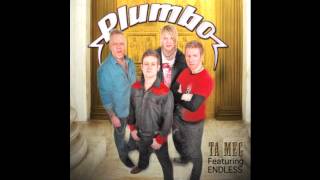 Plumbo - Ta Meg Feat. Endless