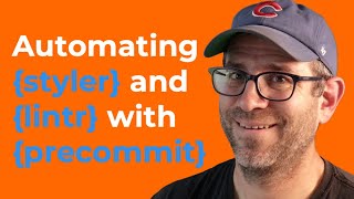 Using the precommit R package to automate testing code and documentati