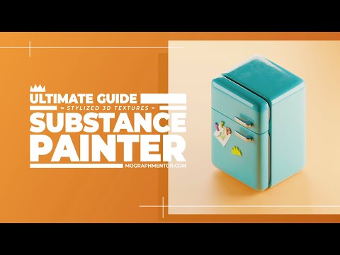Ultimate Guide To Stylized 3D Textures w/ Substance Painter : Workshop Overview